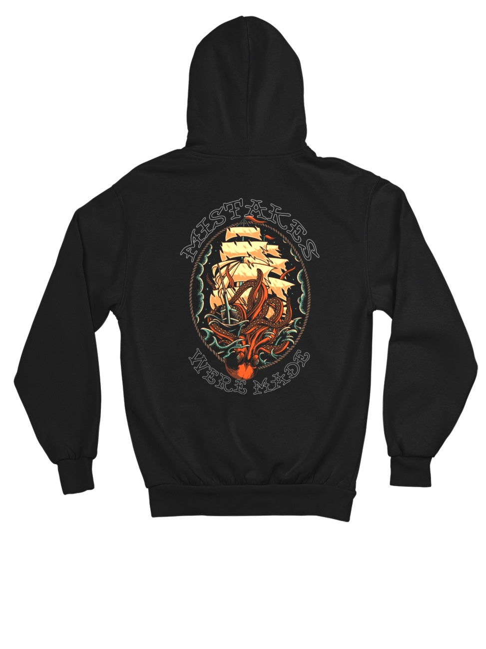 "Mistakes Were Made" Hoodie